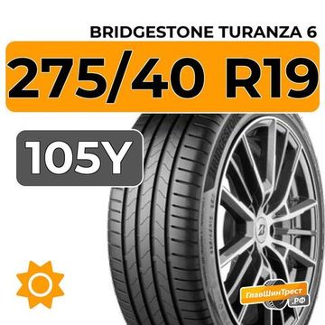 Bridgestone Turanza 6 275/40 R19 105Y XL