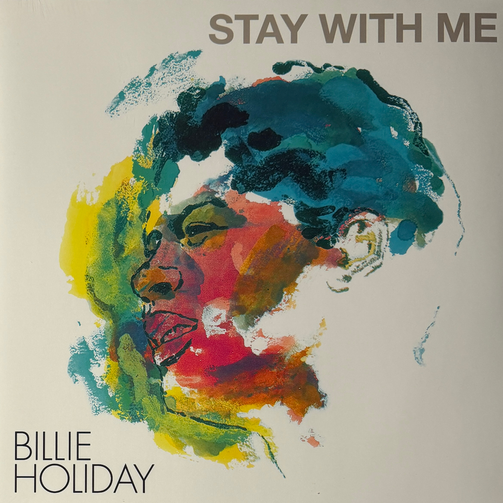 Виниловая пластинка Billie Holiday ‎– Stay With Me LP Clear