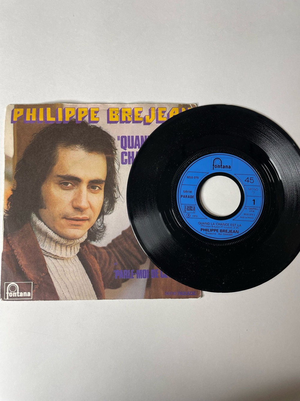 Винтажная виниловая пластинка LP Philippe Brejean Quand La Chance Est La, Parle moi De Cette Fille 7 дюймов (France 1973)
