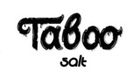Taboo Salt