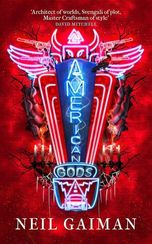 American Gods: The Author's Preferred Text