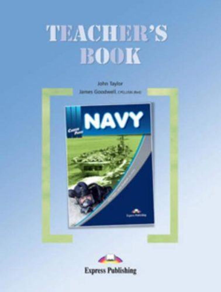 Navy. Teacher&#39;s Book. Книга для учителя