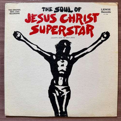 The Soul Of Jesus Christ Superstar (США)