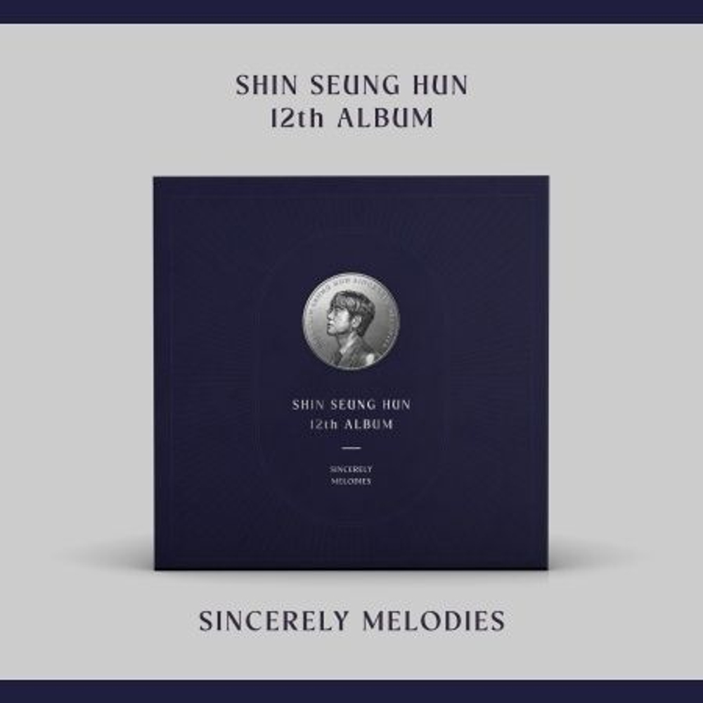 Альбом SHIN SEUNG HUN - SINCERELY MELODIES 12th Album LP
