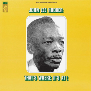 John Lee Hooker / That's Where It's At! (LP)