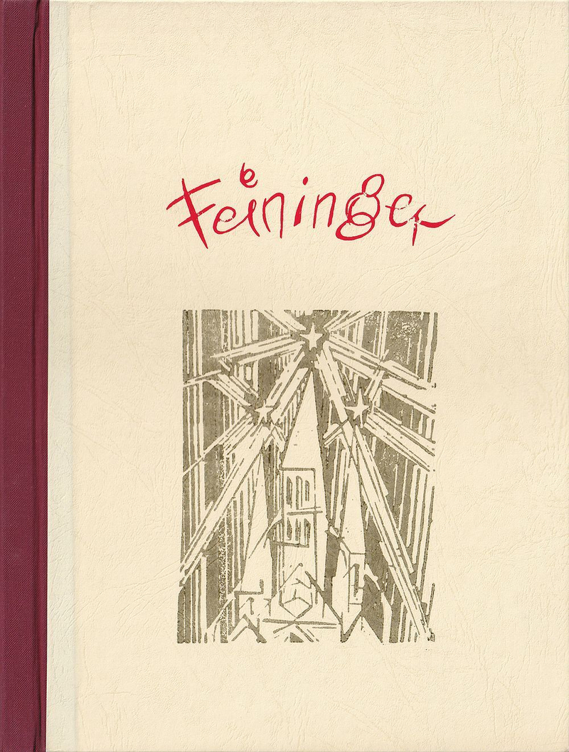 Фейнингер. Из мастерской Лионеля: 25 ксилографий