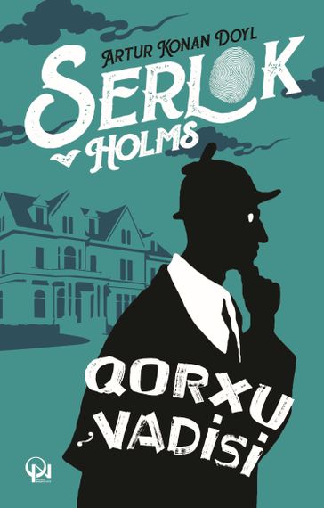 Şerlok Holmsun macəraları. Qorxu Vadisi