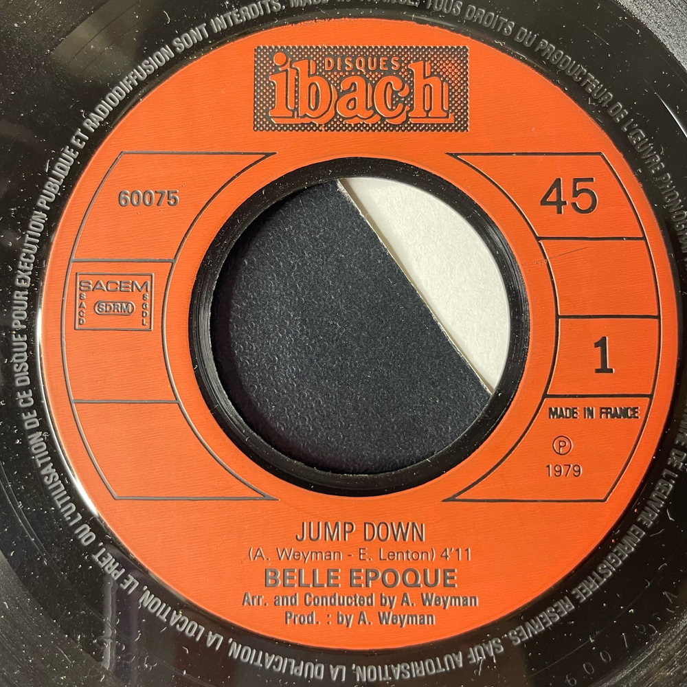 Винтажная виниловая пластинка 7 дюймов (маленькая пластинка) Belle Epoque Jump Down (Франция 1979)