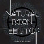 Альбом TEEN TOP - NATURAL BORN TEEN TOP 6th Mini Album DREAM Version