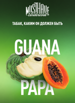 Табак Must Have Guanapapa 125 гр