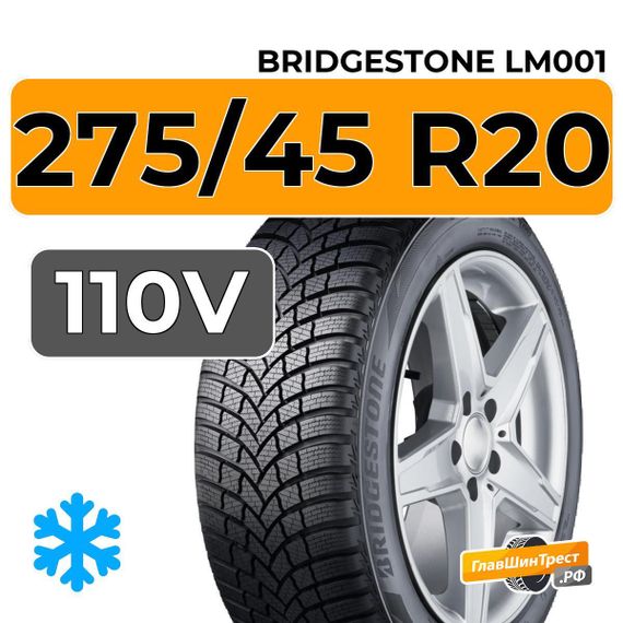 Bridgestone Blizzak LM001 275/45 R20 110V XL