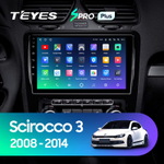 Teyes SPRO Plus 9"для Volkswagen Scirocco Mk3 2008-2014