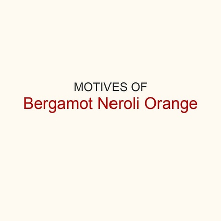 Мотивы Bergamot & Neroli, Orange