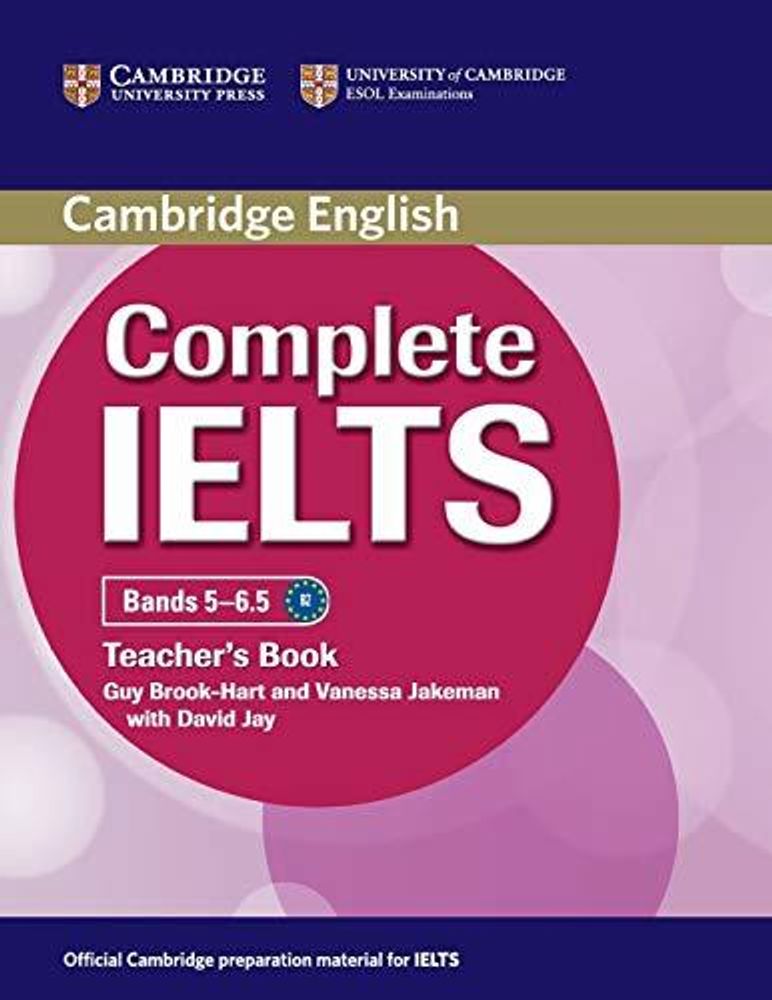 Complete IELTS Bands 5-6.5 Teacher&#39;s Book