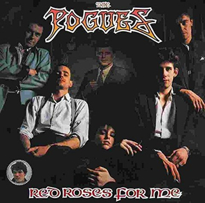 The Pogues / Red Roses For Me (LP)