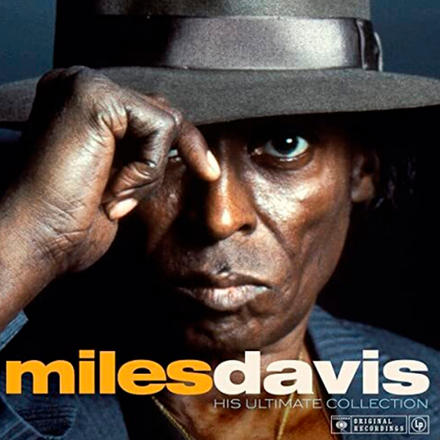 Miles Davis His Ultimate Collection