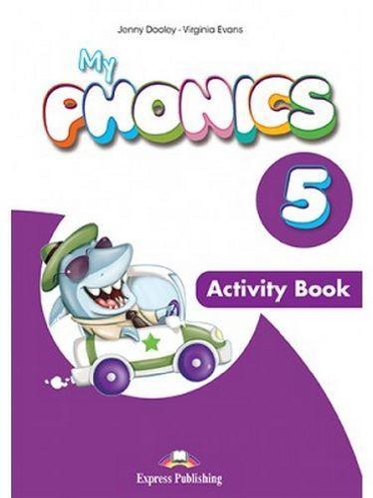 MY PHONICS 5 Activity Book - рабочая тетрадь