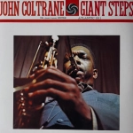 Виниловая пластинка John Coltrane ‎– Giant Steps (Европа 2014г.) LP