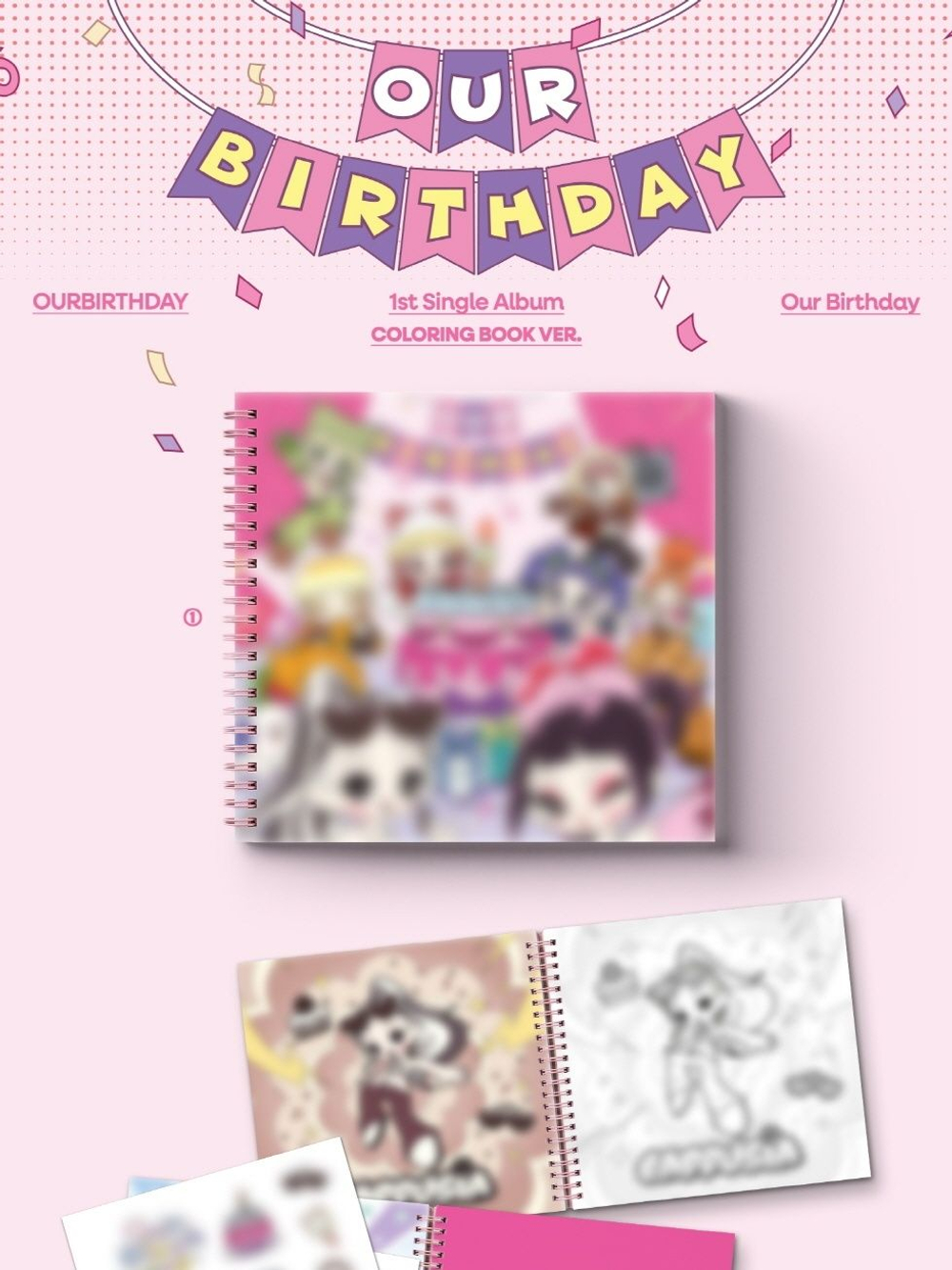 (ПРЕДЗАКАЗ) Альбом OURBIRTHDAY - OUR BIRTHDAY 1st Single Album COLORING BOOK Version