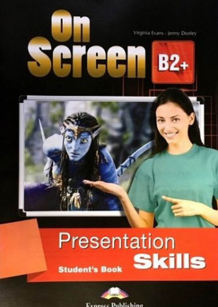 On Screen B2+. Presentation Skills Student&#39;s Book (international). Учебник