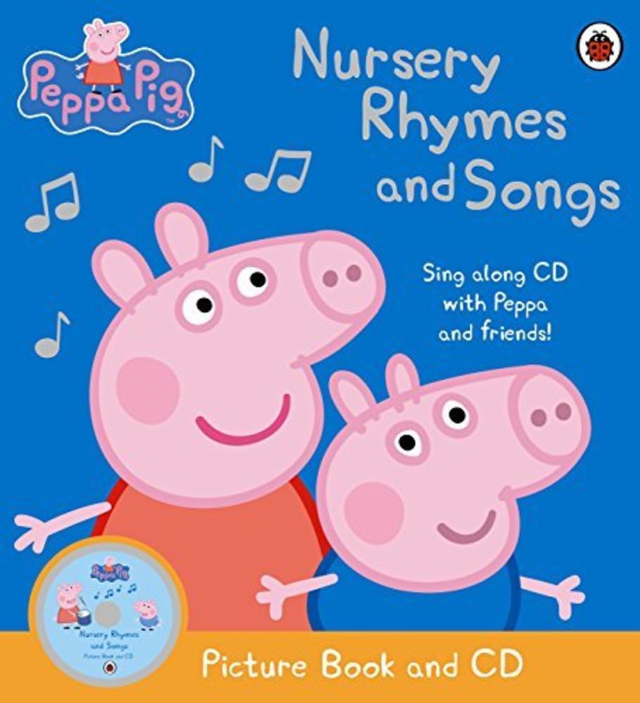 Peppa Pig: Nursery Rhymes &amp; Songs  PB +D