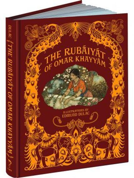 The Rubaiyat of Omar Khayyam