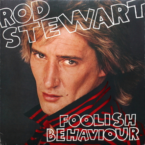 Rod Stewart / Foolish Behaviour (LP)