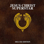 Andrew Lloyd Webber & Tim Rice / Jesus Christ Superstar (Deluxe Edition)(3CD)