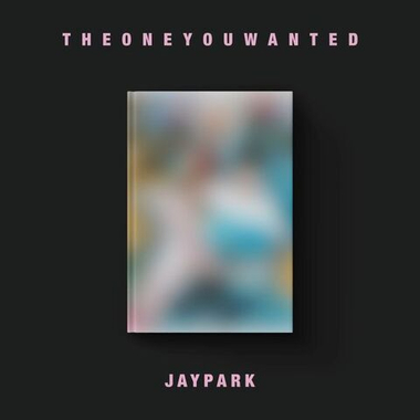 Альбом Jay Park - THE ONE YOU WANTED (Jay Bum ver.)