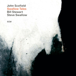 John Scofield, Bill Stewart, Steve Swallow / Swallow Tales (LP)