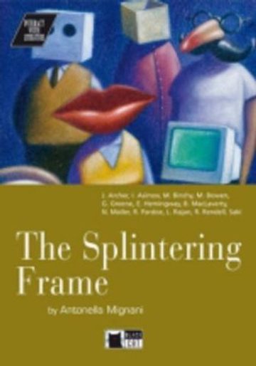 Splintering Frame (The) Bk +D (Engl)