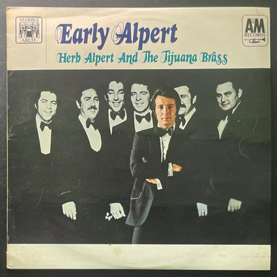 Herb Alpert And The Tijuana Brass – Early Alpert (Англия 1968г.)