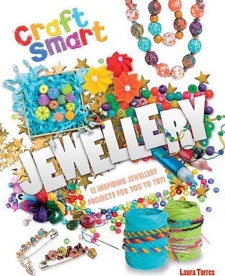Craft Smart: Jewellery