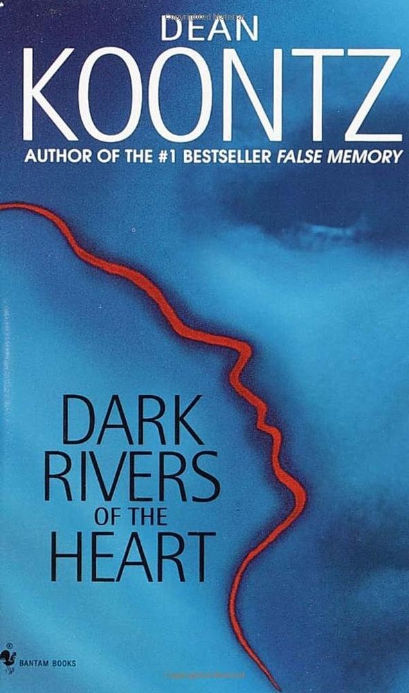 Dark Rivers of Heart