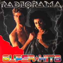 Виниловая пластинка Radiorama - Super Hits LP