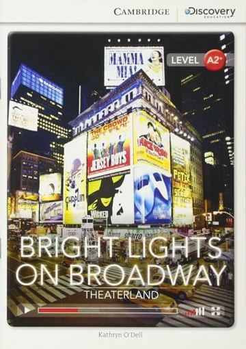 Bright Lights on Broadway: Theaterland Book with Online Access