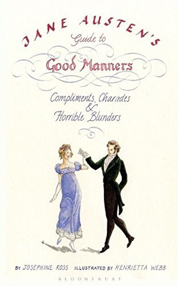 Jane Austen&#39;s Guide to Good Manners (POD)