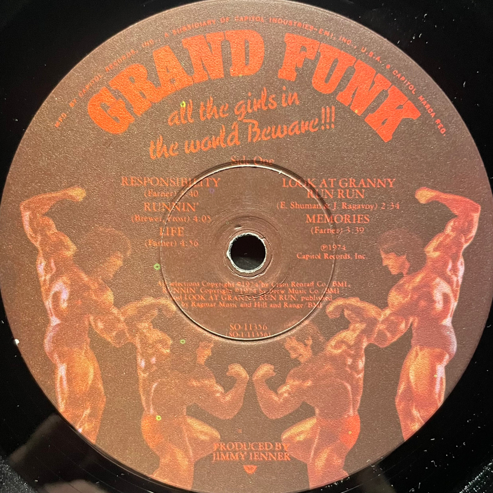 Grand Funk Railroad - All The Girls In The World Beware !!! (США 1974г.)