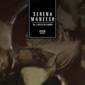 Serena-Maneesh / No 2: Abyss In B Minor (RU)(CD)