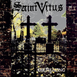 Saint Vitus / Die Healing (RU)(CD)