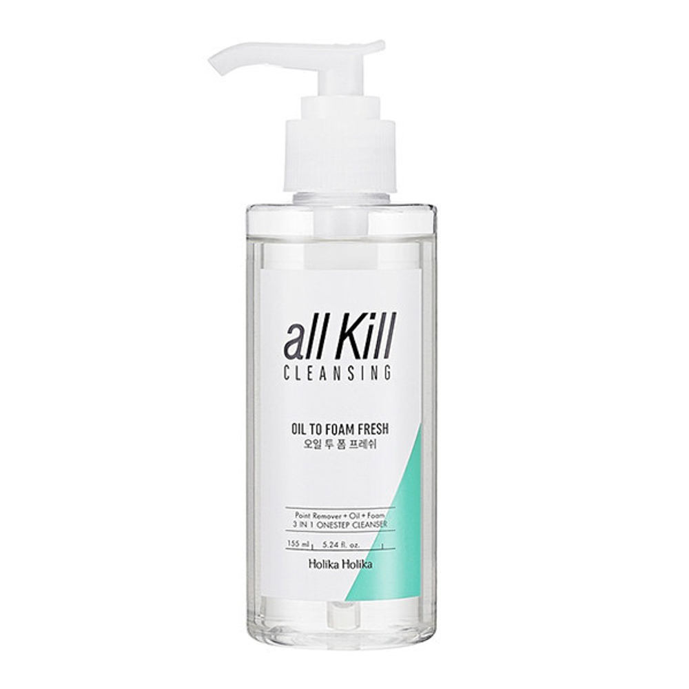 Гидрофильное масло-пенка освежающая HOLIKA HOLIKA All Kill Cleansing Oil To Foam Fresh 155 мл