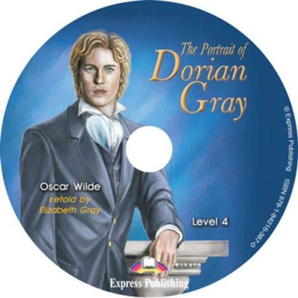 The Portrait of Dorian Gray. Портрет Дориана Грея. Оскар Уальд. Intermediate (8-9 класс). Audio CD