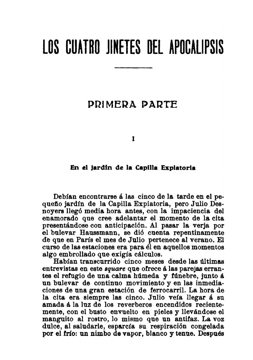 Los cuatro jinetes del Apocalipsis. (novela) | Vicente Blasco Ibanez