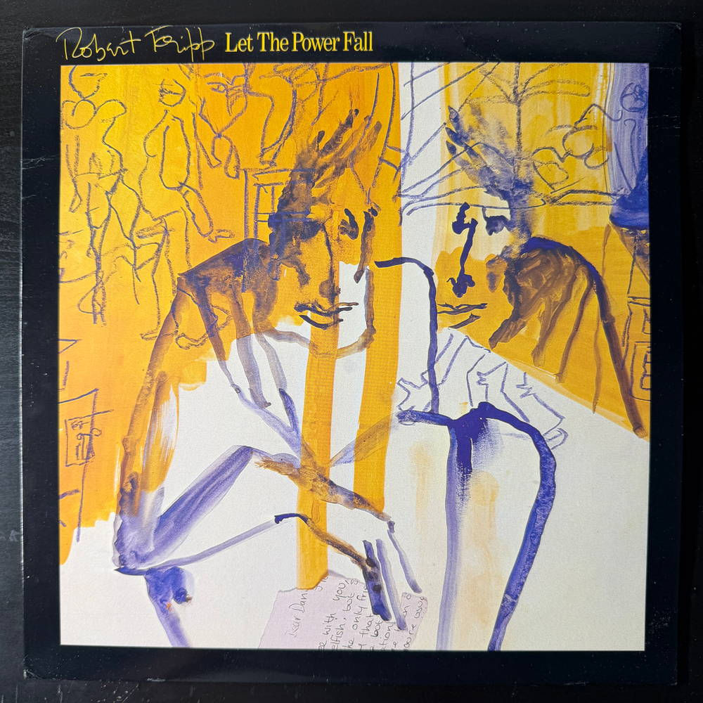 Robert Fripp ‎– Let The Power Fall (Канда 1981г.) Т