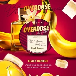 Overdose 25гр. Black Banano (Амбровый банан)