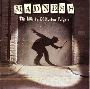 Madness / The Liberty Of Norton Folgate (CD+DVD)