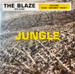 The Blaze - Jungle