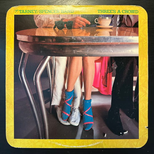 The Tarney/Spencer Band - Three's A Crowd (США 1978г.)