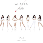Альбом IOI - WHATTA MAN 1st Single Album