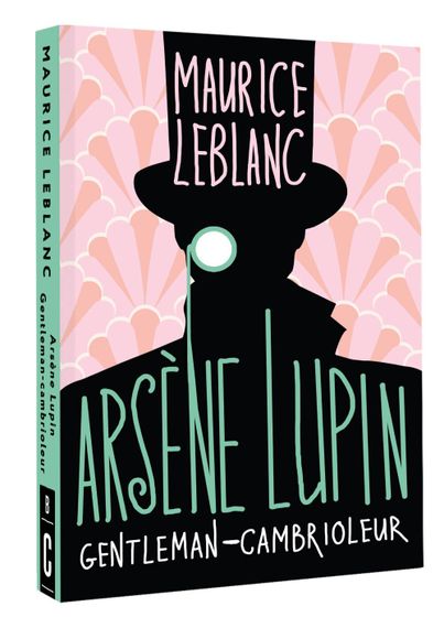 Arsène Lupin, Gentleman-cambrioleur
